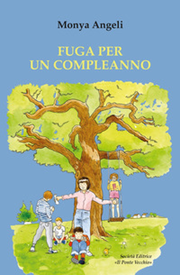 Fuga per un compleanno - Librerie.coop Fuga per un compleanno - Librerie.coop