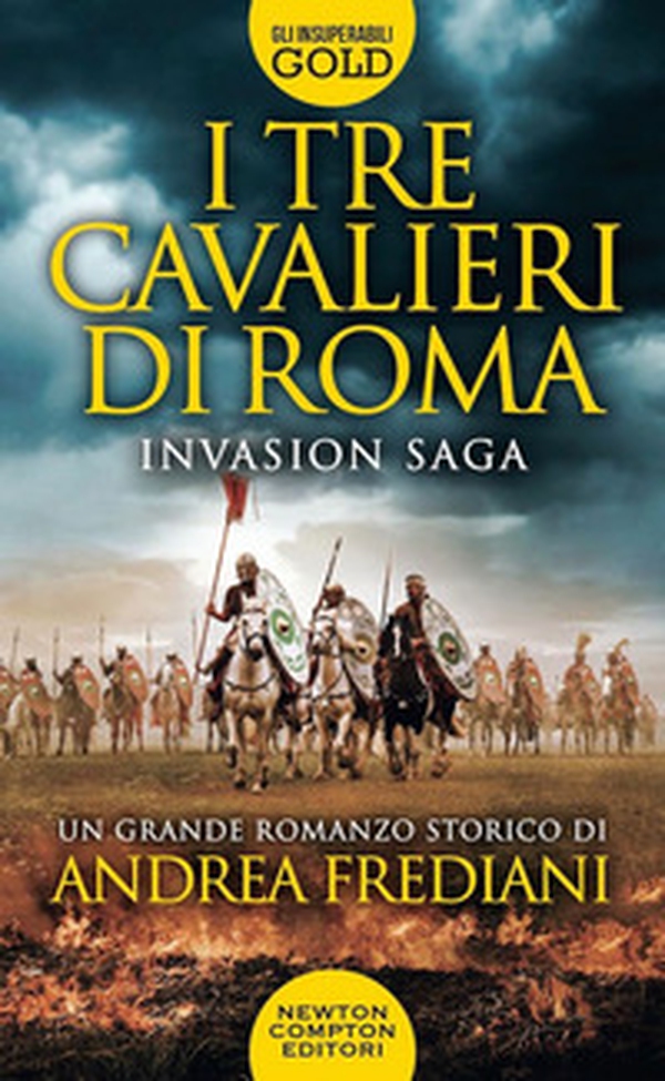 I tre cavalieri di Roma. Invasion saga - Librerie.coop I tre cavalieri di Roma. Invasion saga - Librerie.coop