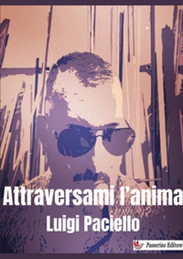 Attraversami l'anima - Librerie.coop