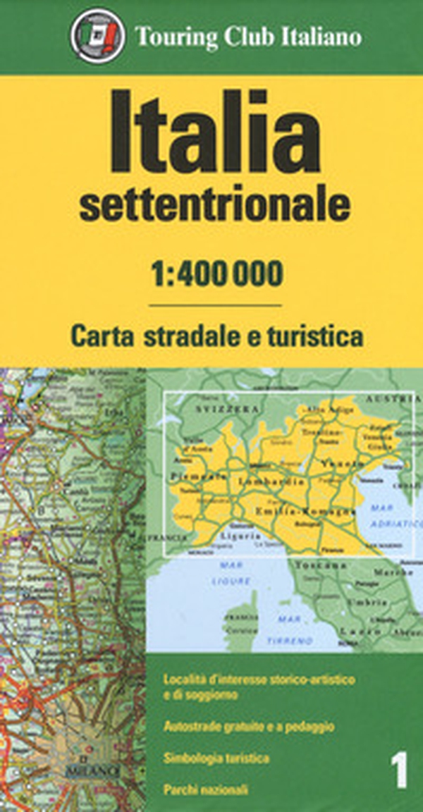 Italia settentrionale 1:400.000. Carta stradale e turistica - Librerie.coop Italia settentrionale 1:400.000. Carta stradale e turistica - Librerie.coop