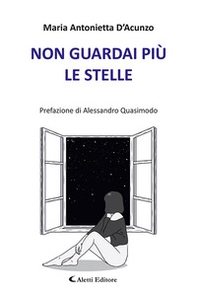 Non guardai più le stelle - Librerie.coop