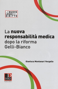 La nuova responsabilità medica dopo la riforma Gelli-Bianco - Librerie.coop