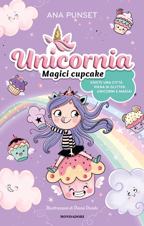Unicornia. Magici Cupcake - Librerie.coop Unicornia. Magici Cupcake - Librerie.coop