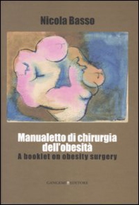 Manualetto di chirurgia dell'obesità-A booklet on obesity surgery - Librerie.coop