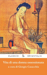 Vita di una donna ossessionata - Librerie.coop
