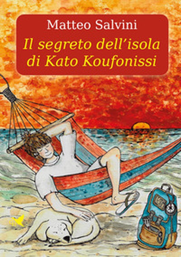 Il segreto dell'isola di Kato Koufonissi - Librerie.coop Il segreto dell'isola di Kato Koufonissi - Librerie.coop