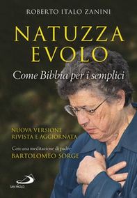 Natuzza Evolo. Come Bibbia per i semplici - Librerie.coop