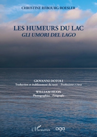 Les humeurs du lac-Gli umori del lago - Librerie.coop
