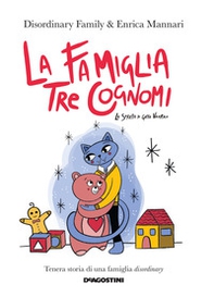 La famiglia Tre Cognomi. La sorella di Gatto Vampiro - Librerie.coop