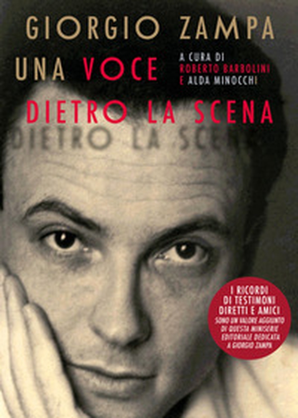 Giorgio Zampa. Una voce dietro la scena - Librerie.coop Giorgio Zampa. Una voce dietro la scena - Librerie.coop