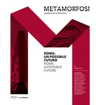 Metamorfosi. Quaderni di architettura. Ediz. italiana e inglese - Librerie.coop