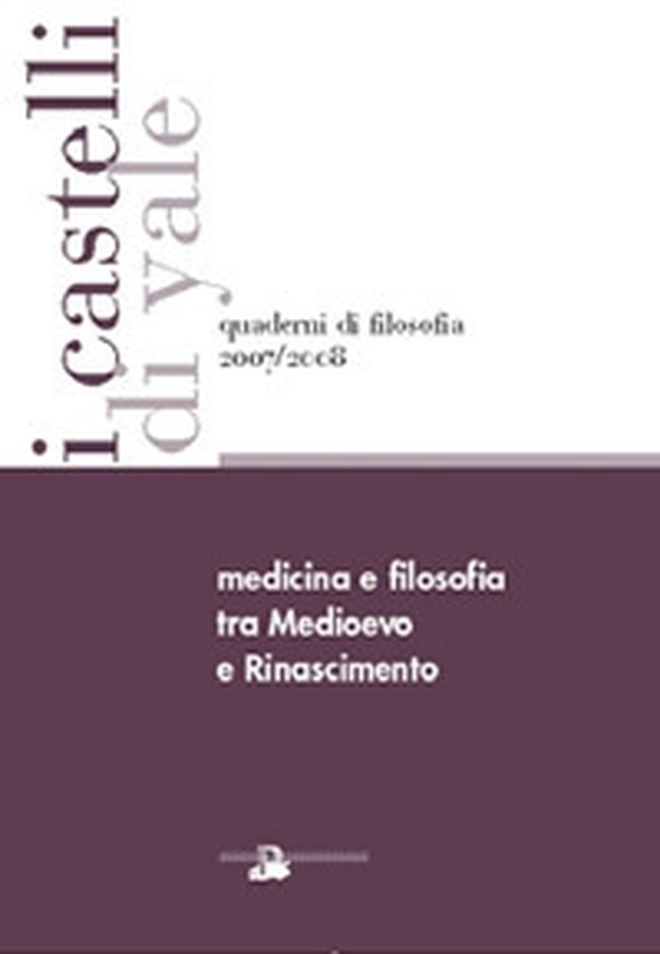 Medicina e filosofia tra Medioevo e Rinascimento - Librerie.coop Medicina e filosofia tra Medioevo e Rinascimento - Librerie.coop