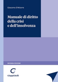 Manuale di diritto della crisi e dell'insolvenza - Librerie.coop