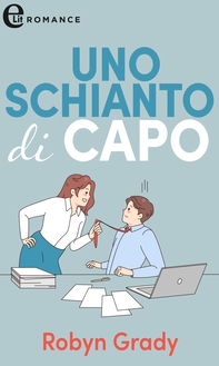 Uno schianto di capo (eLit) - Librerie.coop Uno schianto di capo (eLit) - Librerie.coop