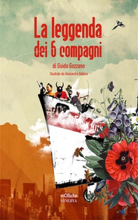 La leggenda dei sei compagni - Librerie.coop