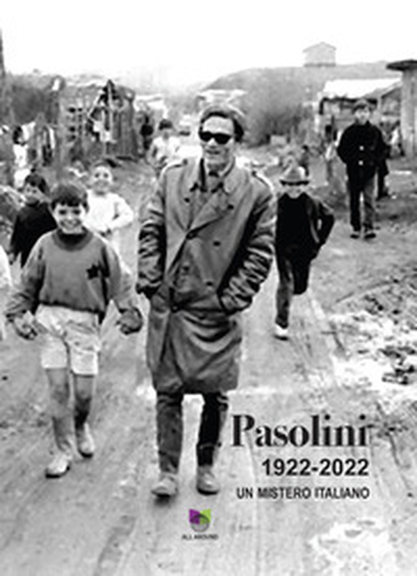 Pasolini 1975-2025. Un mistero italiano - Librerie.coop Pasolini 1975-2025. Un mistero italiano - Librerie.coop