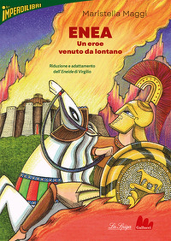 Enea, un eroe venuto da lontano - Librerie.coop Enea, un eroe venuto da lontano - Librerie.coop