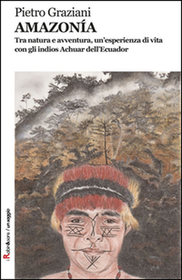 Amazonia - Librerie.coop Amazonia - Librerie.coop