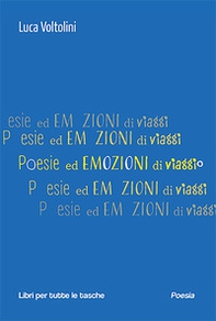 Poesie ed emozioni di viaggio - Librerie.coop Poesie ed emozioni di viaggio - Librerie.coop