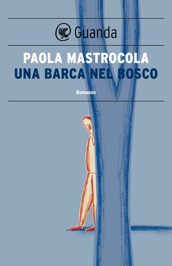 Una barca nel bosco - Librerie.coop Una barca nel bosco - Librerie.coop