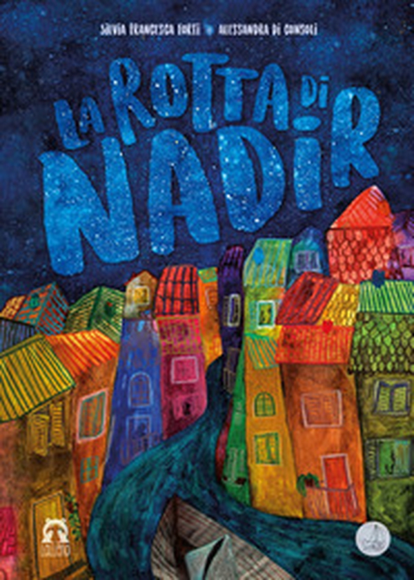 La rotta di Nadir - Librerie.coop La rotta di Nadir - Librerie.coop