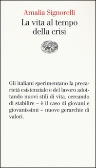 La vita al tempo della crisi - Librerie.coop La vita al tempo della crisi - Librerie.coop