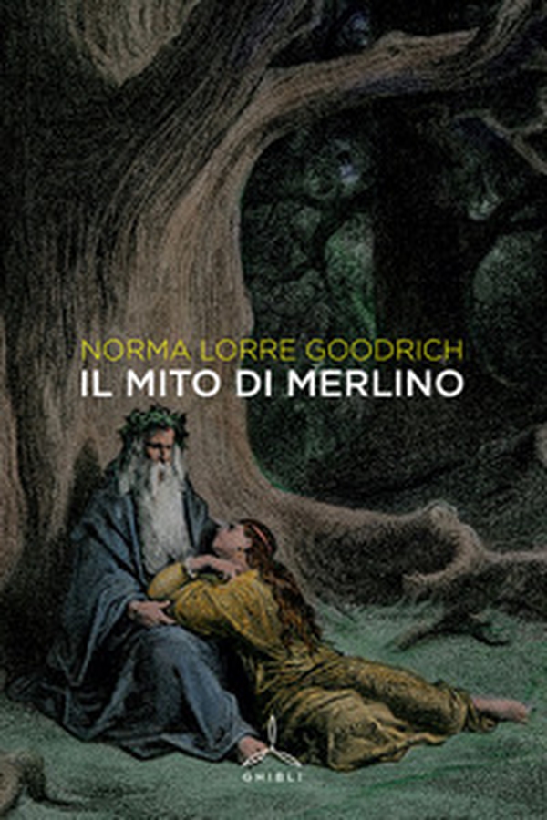 Il mito di Merlino - Librerie.coop Il mito di Merlino - Librerie.coop