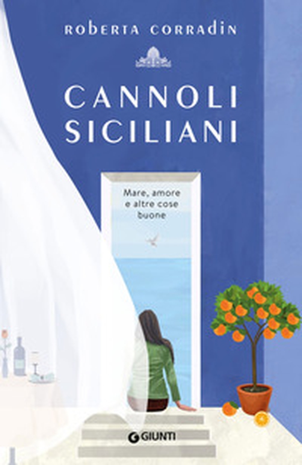 Cannoli siciliani. Mare, amore e altre cose buone - Librerie.coop Cannoli siciliani. Mare, amore e altre cose buone - Librerie.coop