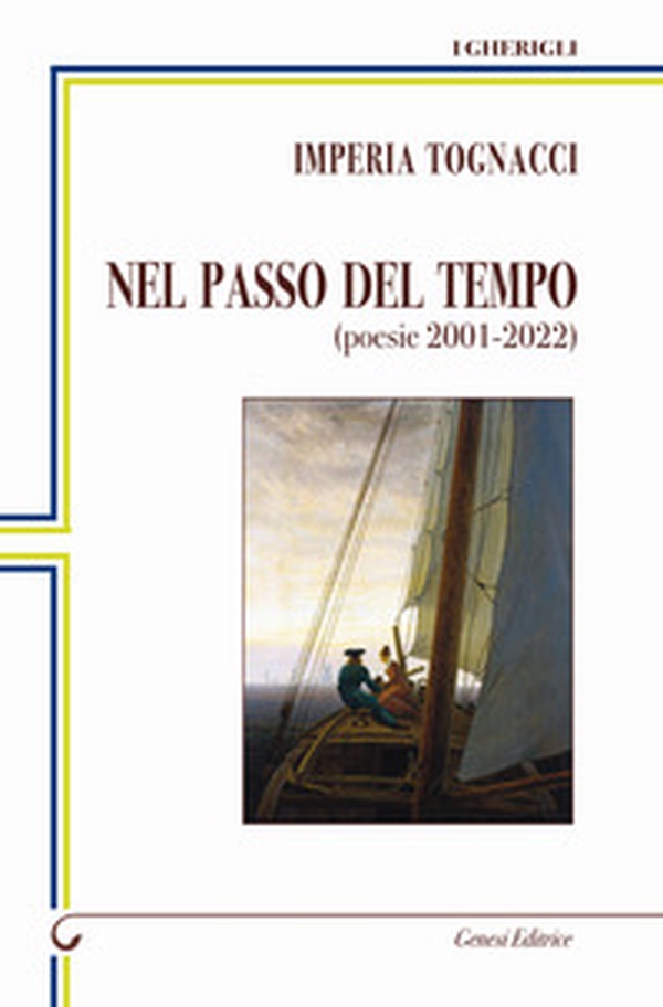 Nel passo del tempo. (poesie 2001-2022) - Librerie.coop Nel passo del tempo. (poesie 2001-2022) - Librerie.coop
