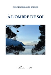 À l'ombre de soi. Photogrammes - Librerie.coop