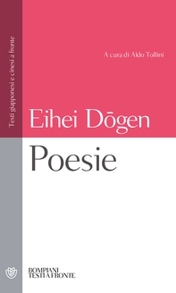 Eihei Dōgen. Poesie - Librerie.coop Eihei Dōgen. Poesie - Librerie.coop