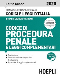 Codice di procedura penale e leggi complementari. Ediz. minore - Librerie.coop