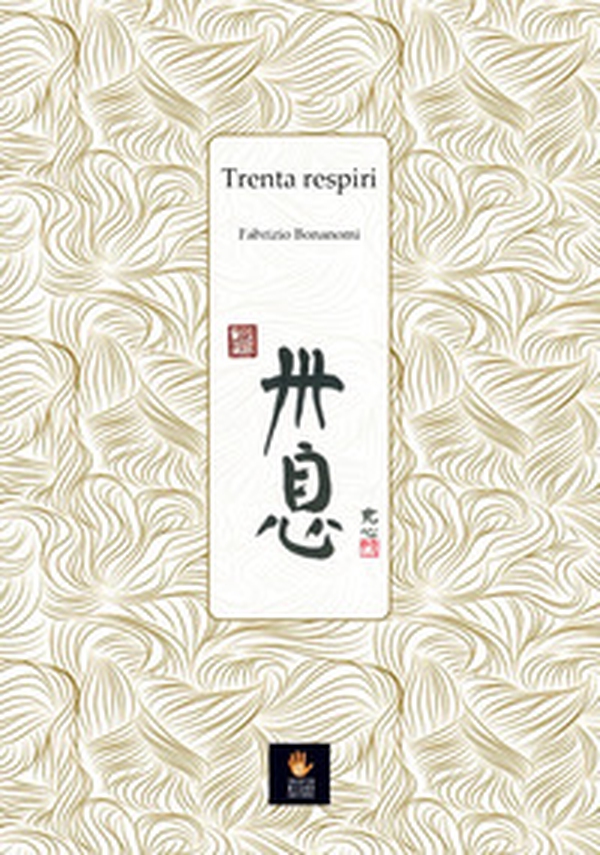 Trenta respiri - Librerie.coop Trenta respiri - Librerie.coop