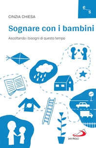 Sognare con i bambini - Librerie.coop Sognare con i bambini - Librerie.coop