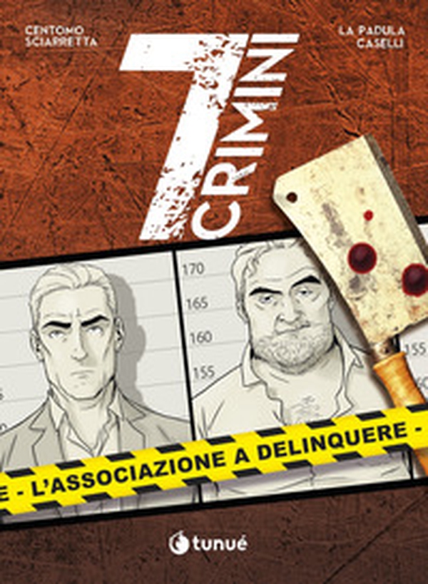 L'associazione a delinquere. 7 crimini - Librerie.coop L'associazione a delinquere. 7 crimini - Librerie.coop