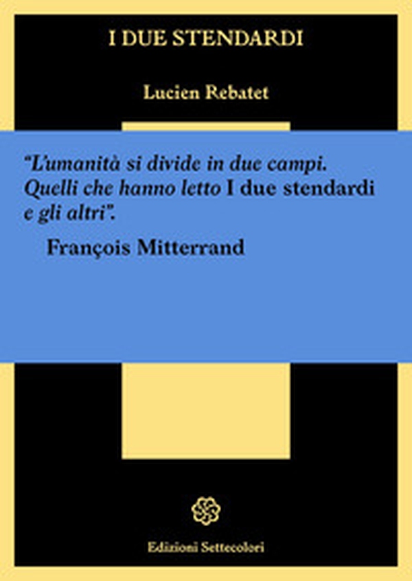 I due stendardi - Librerie.coop I due stendardi - Librerie.coop