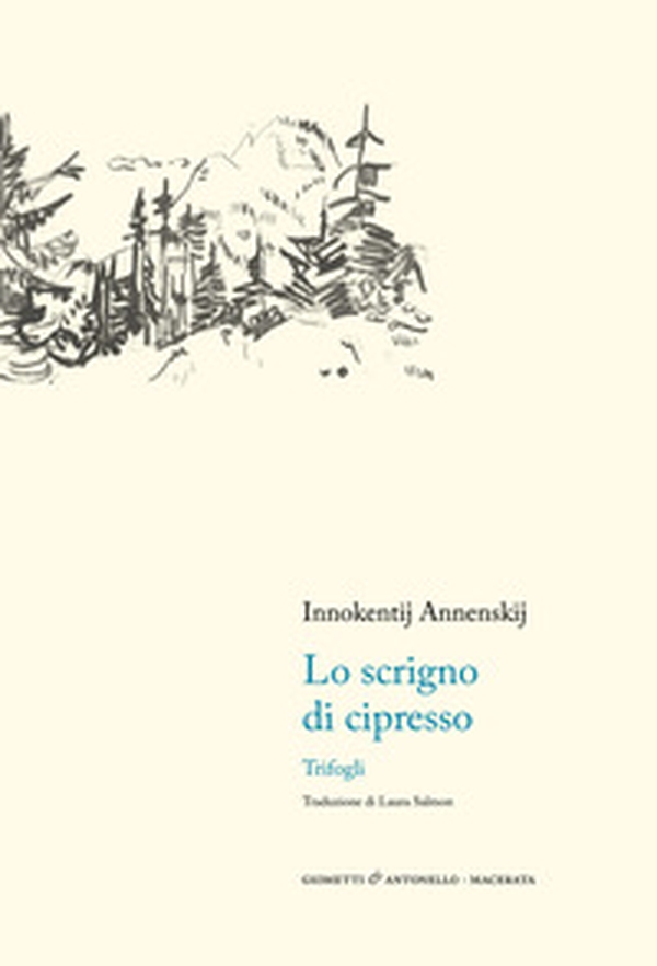 Lo scrigno di cipresso. Trifogli - Librerie.coop