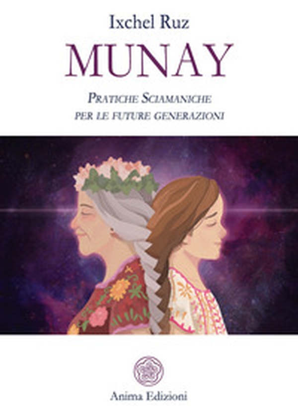 Munay. Pratiche sciamaniche per le future generazioni - Librerie.coop Munay. Pratiche sciamaniche per le future generazioni - Librerie.coop