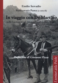 In viaggio con De Martino nella Lucania rurale tra magia e medicina popolare - Librerie.coop In viaggio con De Martino nella Lucania rurale tra magia e medicina popolare - Librerie.coop