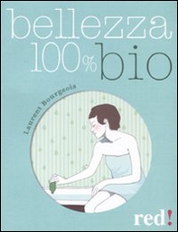 Bellezza 100% bio - Librerie.coop