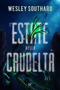 L'estate della crudeltà - Librerie.coop