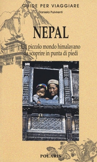 Nepal. Piccolo mondo himalayano da scoprire in punta di piedi - Librerie.coop Nepal. Piccolo mondo himalayano da scoprire in punta di piedi - Librerie.coop