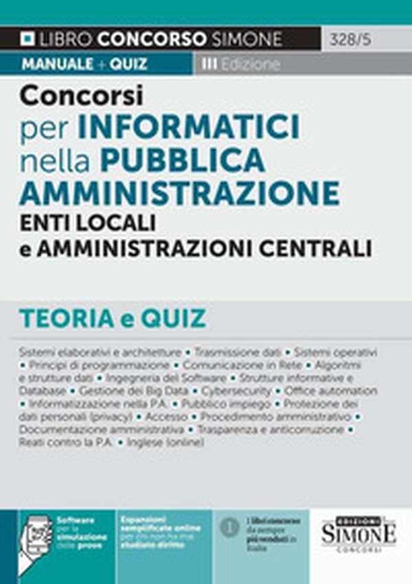 Concorsi per Informatici nella Pubblica Amministrazione, Enti locali e Amministrazioni centrali. Teoria e quiz - Librerie.coop Concorsi per Informatici nella Pubblica Amministrazione, Enti locali e Amministrazioni centrali. Teoria e quiz - Librerie.coop