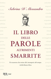 Il libro delle parole altrimenti smarrite - Librerie.coop