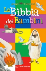 La Bibbia dei bambini - Librerie.coop La Bibbia dei bambini - Librerie.coop