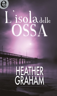 L'isola delle ossa (eLit) - Librerie.coop L'isola delle ossa (eLit) - Librerie.coop