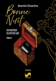 Bonne nuit. Un mistero da districare - Vol. 1 - Librerie.coop