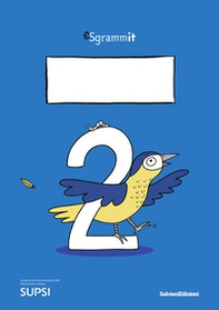 Sgrammit: quaderno blu 2. «L'ortografia» - Librerie.coop