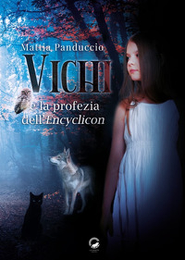 Vichi e la profezia dell'Encyclicon - Librerie.coop Vichi e la profezia dell'Encyclicon - Librerie.coop