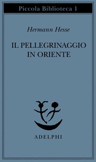Il pellegrinaggio in Oriente - Librerie.coop